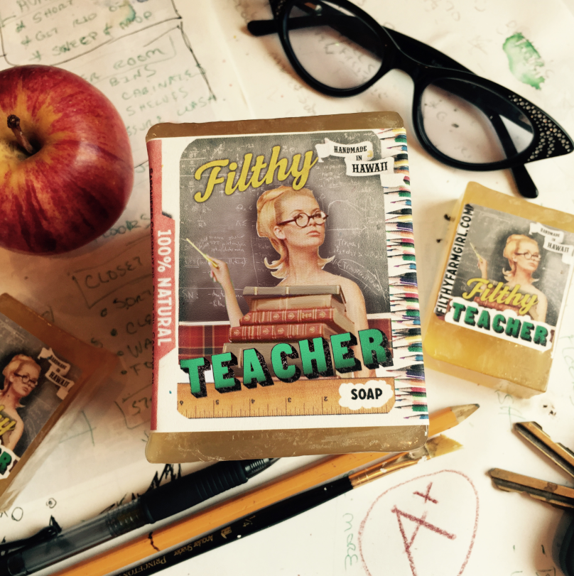 Filthy Farmgirl - Filthy Teacher Soap