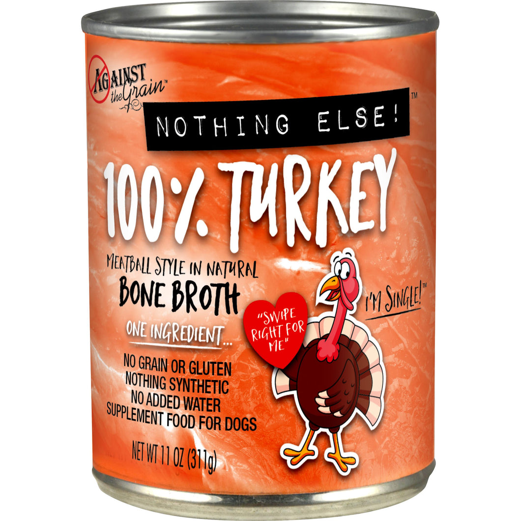 Against the Grain 100% Turkey 11 oz can